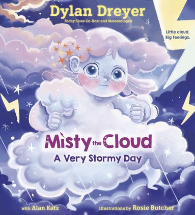 Dylan Dreyer, Rosie Butcher - Misty the Cloud, Inbunden