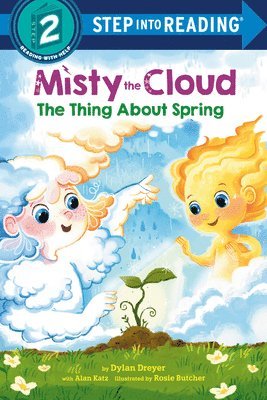 Misty the Cloud: The Thing about Spring 1