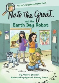 bokomslag Nate the Great and the Earth Day Robot
