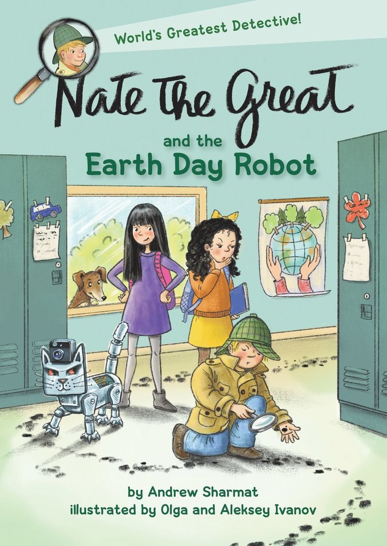Andrew Sharmat, Olga Ivanov - Nate the Great and the Earth Day Robot, Häftad
