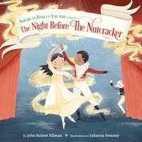 bokomslag The Night Before the Nutcracker (American Ballet Theatre)