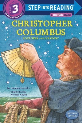Christopher Columbus: Explorer and Colonist 1