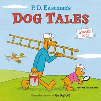 bokomslag P.D. Eastman's Dog Tales