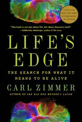 Carl Zimmer - Life's Edge, Häftad