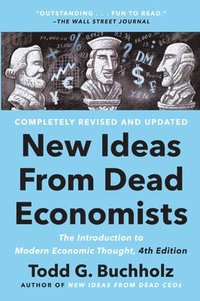 bokomslag New Ideas From Dead Economists