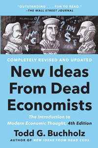 bokomslag New Ideas From Dead Economists