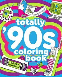 bokomslag Totally '90s Coloring Book
