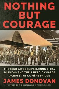 bokomslag Nothing But Courage