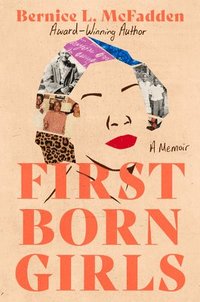 bokomslag Firstborn Girls: A Memoir