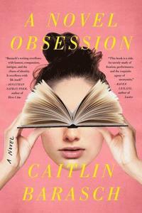bokomslag A Novel Obsession