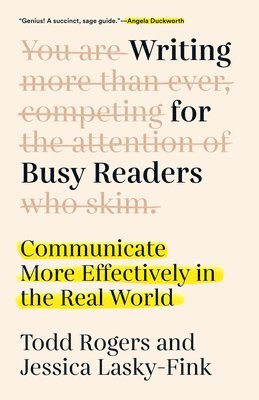 bokomslag Writing for Busy Readers: Communicate More Effectively in the Real World