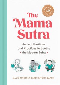 bokomslag The Mama Sutra