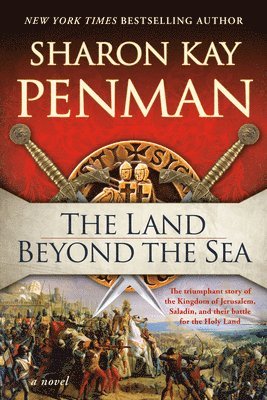 Sharon Kay Penman - The Land Beyond the Sea, Häftad