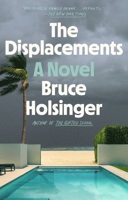 Bruce Holsinger - The Displacements, Häftad