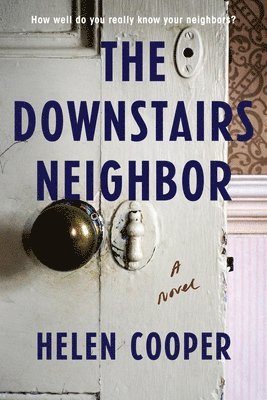 Helen Cooper - The Downstairs Neighbor, Häftad