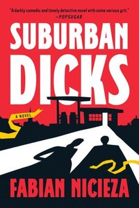 bokomslag Nicieza, F: Suburban Dicks