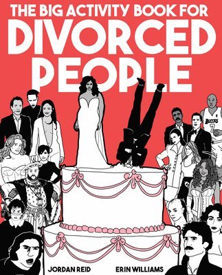 Jordan Reid, Erin Williams, Jordan (Jordan Reid) Reid, Erin (Erin Williams) Williams, Jordan Reid and Erin Williams - Bog Acitivity Book for Divorced People, Häftad