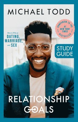 bokomslag Relationship Goals Study Guide