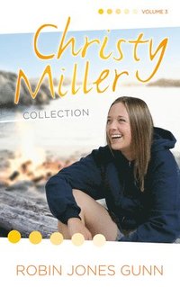 bokomslag Christy Miller Collection, Vol 3