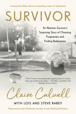 Claire Culwell, Lois Mowday Rabey, Steve Rabey - Survivor, Häftad