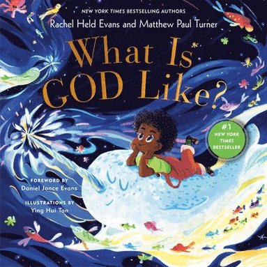 Rachel Held Evans, Matthew Paul Turner - What is God Like?, Inbunden