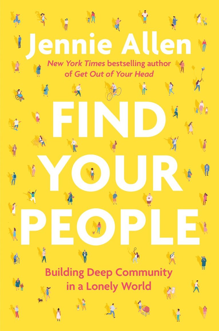 Jennie Allen - Find Your People, Inbunden