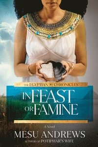 bokomslag In Feast or Famine
