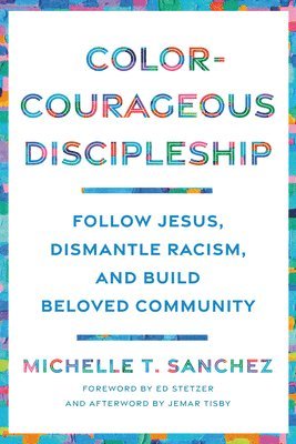 bokomslag Color-Courageous Discipleship