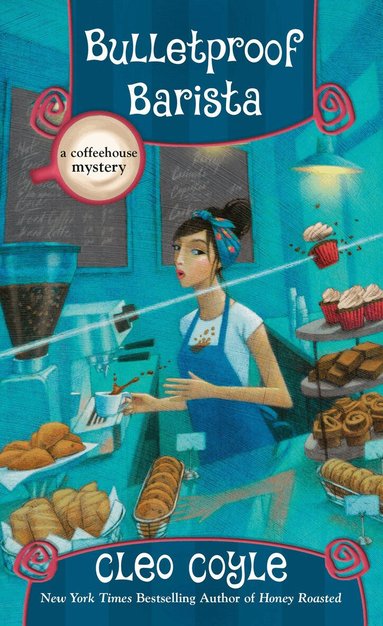 Cleo Coyle - Bulletproof Barista, Häftad