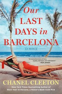 bokomslag Our Last Days In Barcelona