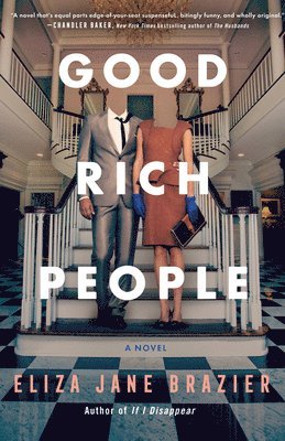 bokomslag Good Rich People