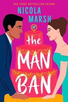 Nicola Marsh - Man Ban, Häftad