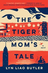 bokomslag The Tiger Mom's Tale