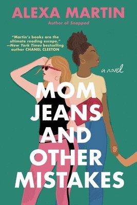 Mom Jeans And Other Mistakes 1