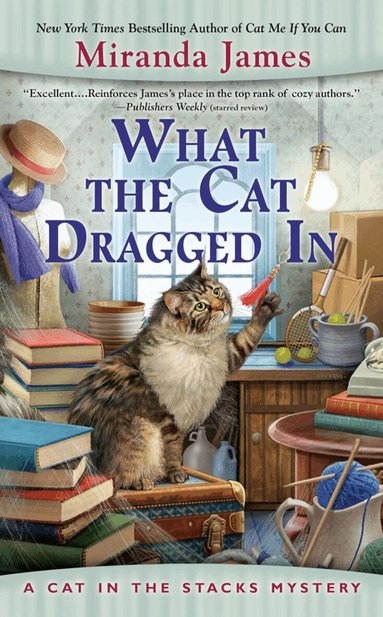 Miranda James - What the Cat Dragged In, Häftad