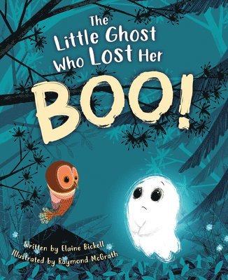 bokomslag The Little Ghost Who Lost Her Boo!