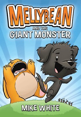 Mellybean and the Giant Monster 1