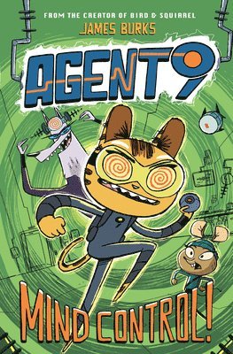 James Burks - Agent 9: Mind Control!, Inbunden
