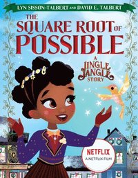 bokomslag The Square Root of Possible: A Jingle Jangle Story