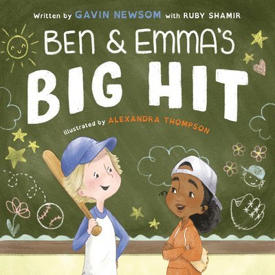 Gavin Newsom, Ruby Shamir - Ben and Emma's Big Hit, Inbunden