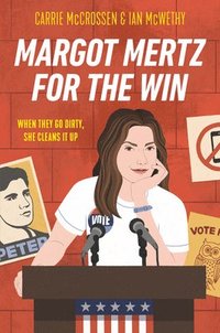 bokomslag Mccrossen, C: Margot Mertz for the Win