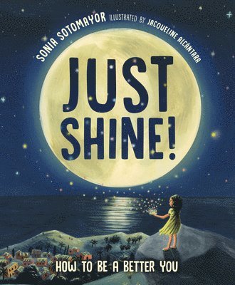 bokomslag Just Shine!