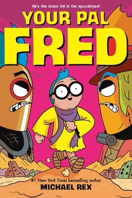 Michael Rex - Your Pal Fred: A Graphic Novel, Häftad