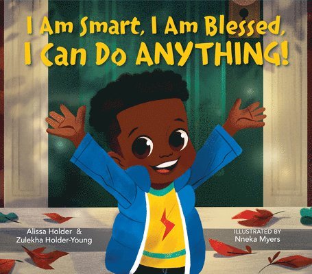 I Am Smart, I Am Blessed, I Can Do Anything! 1
