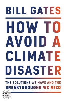 How To Avoid A Climate Disaster 1