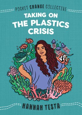 Taking on the Plastics Crisis 1