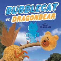 bokomslag Bubblecat VS. Dragonbear