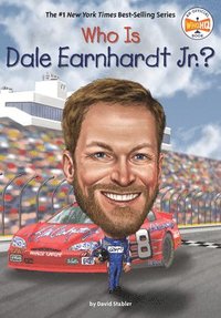 bokomslag Who Is Dale Earnhardt Jr.?