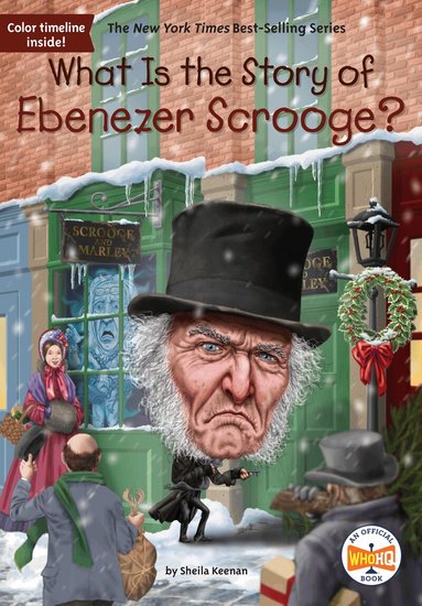 Sheila Keenan, Who HQ - What Is the Story of Ebenezer Scrooge?, Inbunden