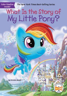 What Is the Story of My Little Pony? 1